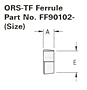 FF90102 ORS-TF Ferrule